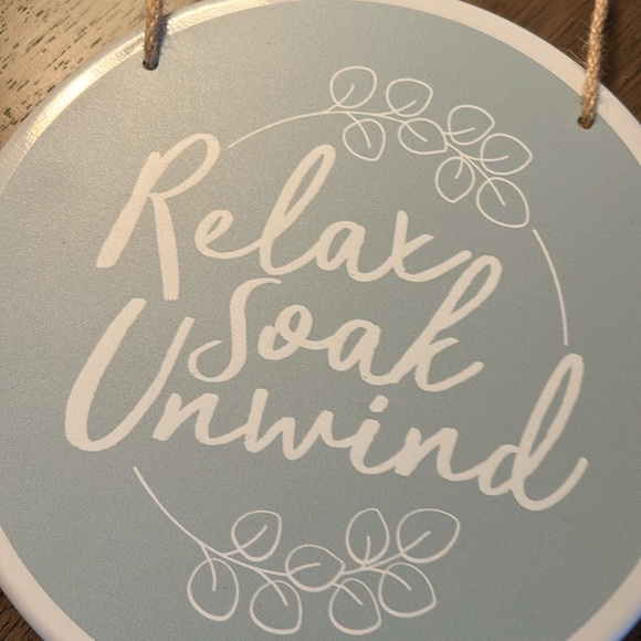 Relax*Soak*Unwind Wall art - Picture 2 of 3